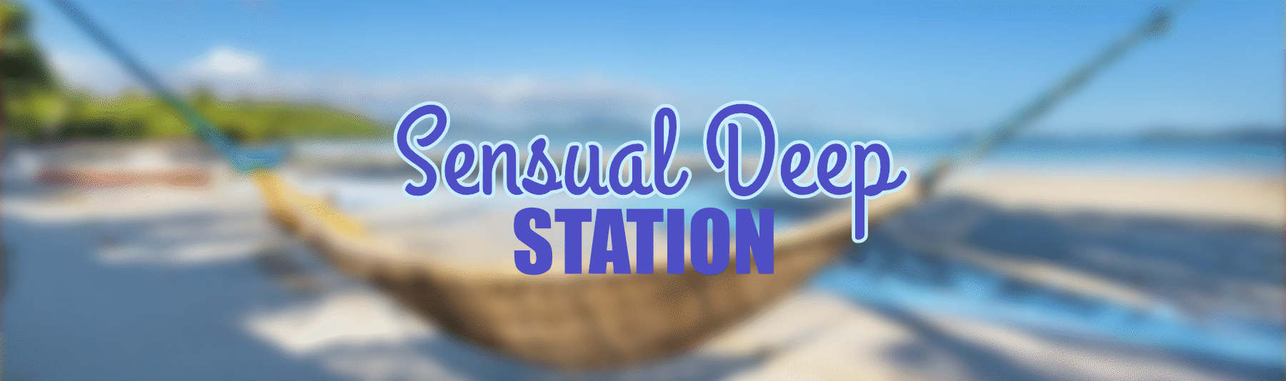 Sensual Deep Station